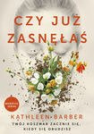 Czy już zasnęłaś?    Kathleen Barber    ZNAK