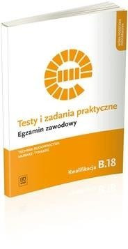 Testy i zad. prakt. Technik budownictwa. B.18.