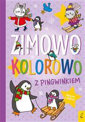 Zimowo, kolorowo. Z pingwinkiem