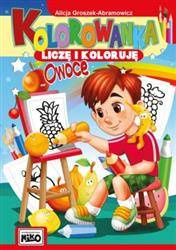 Kolorowanka. Liczę i koloruję - Owoce