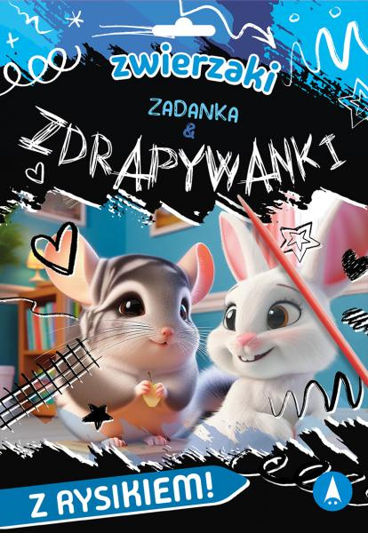 Zadanka & zdrapywanki. zwierzaki