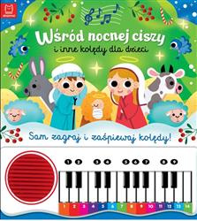 Wśród nocnej ciszy i inne kolędy dla dzieci.