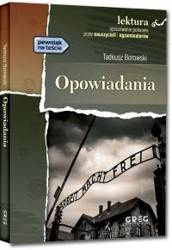 Opowiadania Tadeusz Borowski. Lekt.z opracowamniem