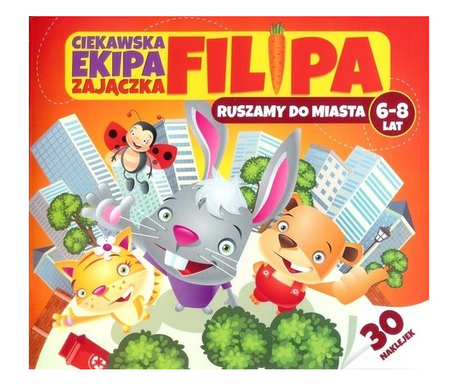 Ciekawska ekipa zajączka Filipa. Ruszamy do miasta