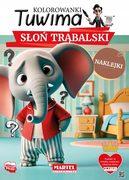 Kolorowanka Tuwima. Słoń Trąbalski z naklejkami