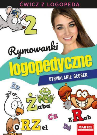 Rymowanki logopedyczne Utrwalanie głosek