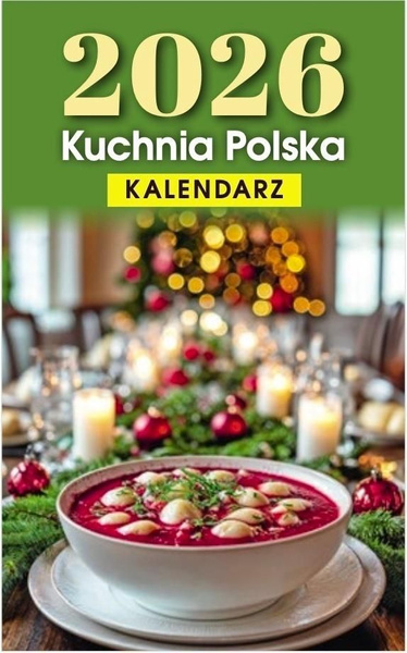 Kalendarz zdzierak 2026 B7 Kuchnia polska