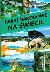 Parki narodowe na świecie
