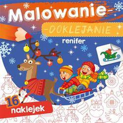 Malowanie-doklejanie. Renifer z naklejkami