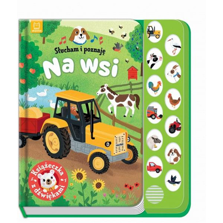 Słucham i poznaję. Na wsi. Książeczka dźwiękowa