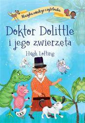 Doktor Dolittle i jego zwierzęta. Klasyka młodego