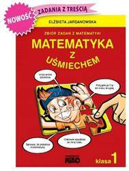 Matematyka z uśmiechem klasa 1 Zbiór zadań