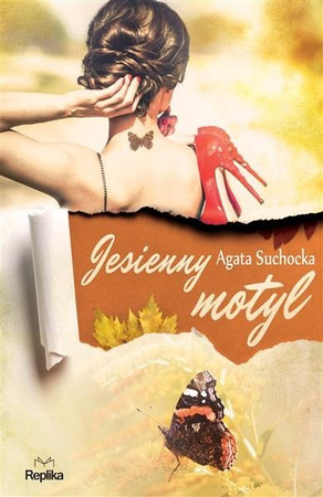 Jesienny motyl.  Agata Suchocka 