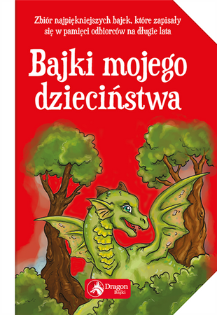 Bajki mojego dzieciństwa. DRAGON