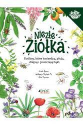 Niezłe ziółka. Rośline, które śmierdza, plują, drapią i puszczają bąki