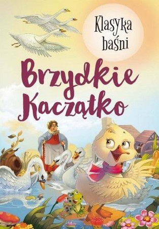 Brzydkie kaczatko klasyka baśni