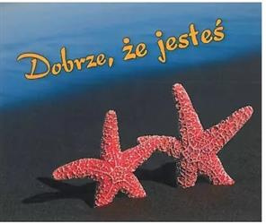 Dobrze, że jesteś. Perełka 248