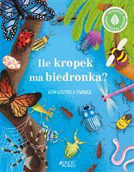 Akademia Małego Przyrodnika. Ile kropek ma biedr..