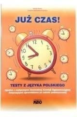 Już czas. Testy z języka polskiego
