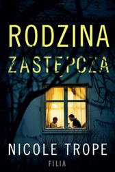 Rodzina zastępcza Nicole Trope