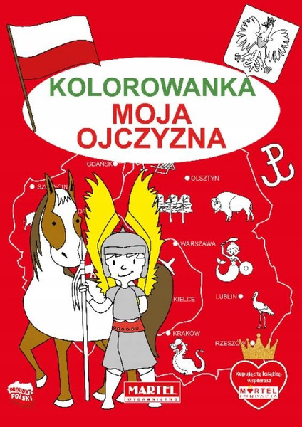 Kolorowanka. Moja Ojczyzna