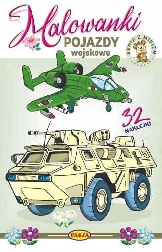 Pojazdy wojskowe. Malowanki
