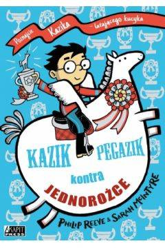 Kazik Pegazik kontra jednorożce