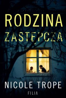 Rodzina zastępcza Nicole Trope