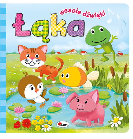 Wesołe dźwięki. Łąka Książeczka dźwiękowa