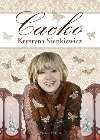 Cacko Krystyna Sienkiewicz Prószyński i S-ka