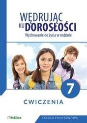 Wędrując ku dorosłości SP KL 7. Ćwiczenia