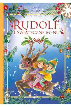 Rudolf i świąteczne menu