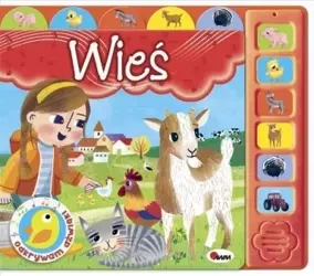 Odkrywam dźwięki. Wieś książeczka dźwiękowa