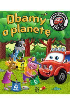 Samochodzik Franek. Dbamy o planetę