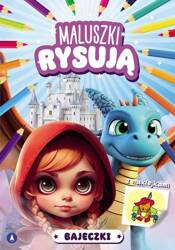 Maluszki rysują.  Bajeczki z naklejkami