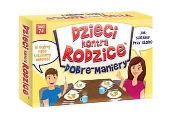 Dzieci kontra rodzice. Dobre maniery