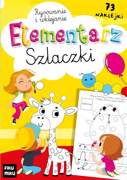 Elementarz. Szlaczki. Pisanie i wyklejanie