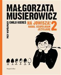 Na Jowisza 2! Nadal uzupełniam Jeżycjadę