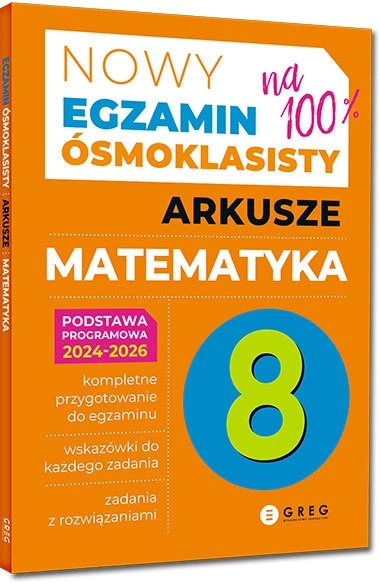 Egzamin ósmoklasisty - matematyka Arkusze 2024-2026