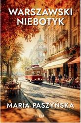 Warszawski niebotyk Maria Paszyńska