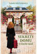 Sekrety domu wśród róż