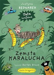 Zemsta karalucha. Justyna Bednarek