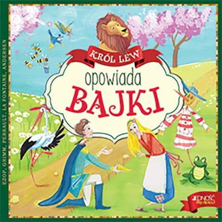 Król Lew opowiada bajki JEDNOŚĆ