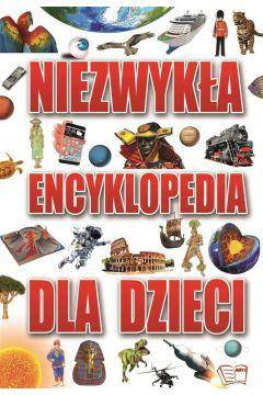 Niezwykła Encyklopedia dla dzieci