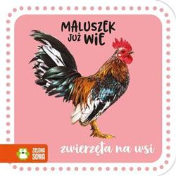 Maluszek już wie. Zwierzęta na wsi