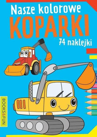 Nasze kolorowe koparki