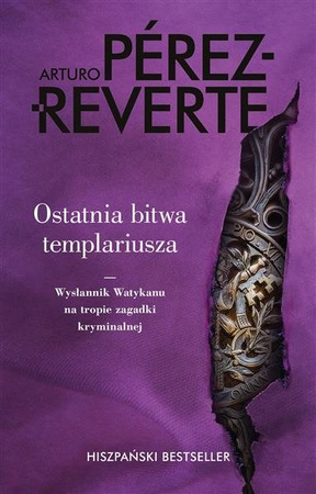 Ostatnia bitwa templariusza. MUZA
