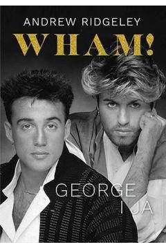 Wham! George i ja