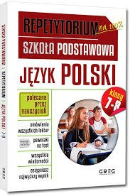 Repetytorium na 100% . SP klasy 7-8. Język polski