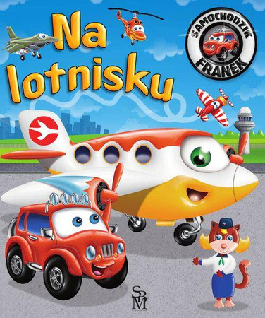 Samochodzik Franek Na lotnisku wydanie 2023